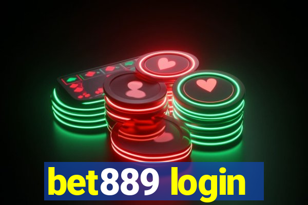 bet889 login